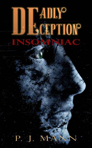 [Deadly Deception 02] • Insomniac